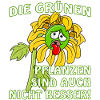 DIE GRÜNEN AUCH NICHT BESSER