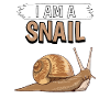 Snails I Am A Snail