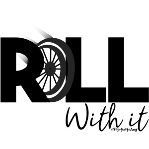 Amy's 'Roll with it' design (black text)