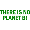 There is no planet B