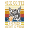 Need Coffee Proverbe