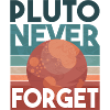 Pluto never Forget