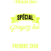 Team du marié spécial EVG payez lui à boire