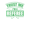 Fais-moi confiance Je suis arbitre