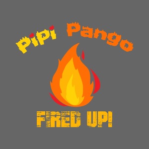 Pango's FIRED UP!