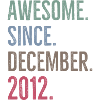 Awesome Since December 2012