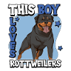 Rottweiler This Boy Loves Rottweilers