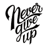 Never Give Up