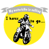 My motorbike is calling