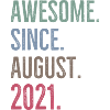 Awesome Since August 2021