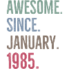Awesome Since January 1985