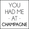 You Had Me At