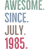 Awesome Since July 1985