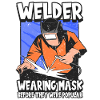 Soudeur Welder Schweißfachmann Drôle métier