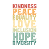 Human Peace Equality Kindness