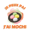 I can't I mochi