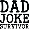 Dad Joke Survivor