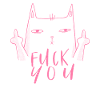 Fuck You - Fuck Off - Kat med langfinger