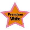 Premium Wife
