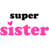 SUPER SISTER