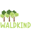 Ich Bin Ein Waldkind