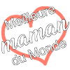 Meilleure Maman du Monde