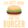 Seulement Ici Pour Le Burger
