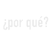 Warum ? Spanischer Spruch