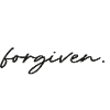 forgiven