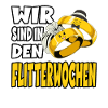 Wir sind in den Flitterwochen
