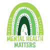 Mental Health Matters Green Rainbow