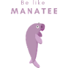 Be like Manatee