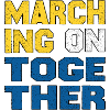 Marching on Together