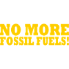 No more fossil fuels