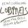 Lobpreis für den Herrn