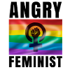 Angry FEMINIST - Feminist Gift
