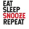 Eat Sleep Snooze Repeat