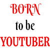 Né pour être Youtuber