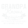 Grandpa Knows Everything Father's Day