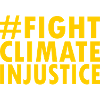 Fight climate injustice