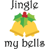Jingle My Bells