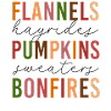 Flannels Hayrides Pumpkins Sweaters Bonfires