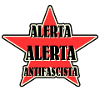 Alerta Alerta Anti Fascism Antifa