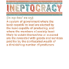 Ineptocracy, Ineptocracy Government Definition,
