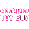 CERTIFIED TOY BOY