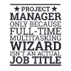 Project Manager Wizard | "Project Manager"