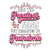 Only The Greatest Mom Get Promoted To Grandma v3