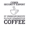 "Cyber Security Expert Coffee | Hacker"