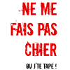 Me fais pas chier