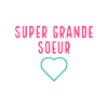 super grande soeur